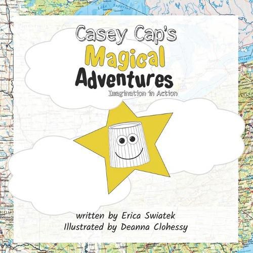 Cover image for Casey Cap's Magical Adventures: Imagination in Action