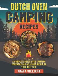 Cover image for Dutch Oven Camping Recipes