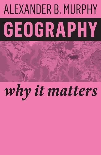 Cover image for Geography - Why It Matters