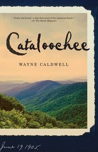 Cover image for Cataloochee: A Novel