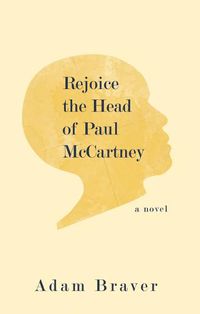 Cover image for Rejoice the Head of Paul McCartney