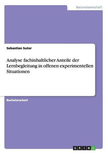 Cover image for Analyse fachinhaltlicher Anteile der Lernbegleitung in offenen experimentellen Situationen