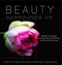 Cover image for Beauty Surrounds Us: A Words & Images Coffee Table Book