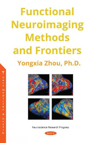 Cover image for Functional Neuroimaging Methods and Frontiers