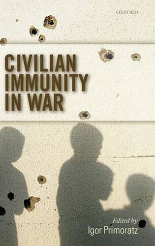 Cover image for Civilian Immunity in War