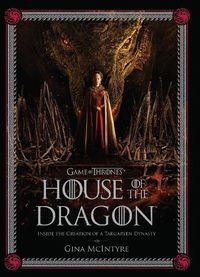 Cover image for The Making of HBO's House of the Dragon
