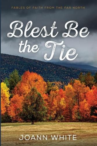 Cover image for Blest Be the Tie