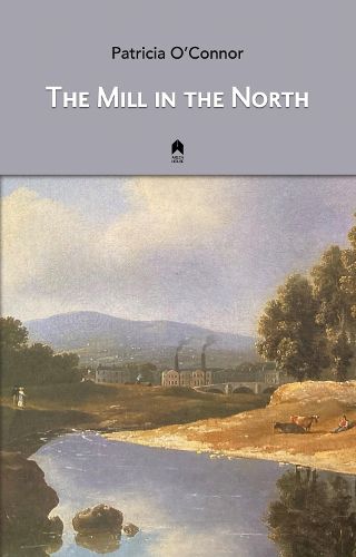 Cover image for The Mill in the North