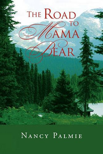 Cover image for The Road to Mama Bear