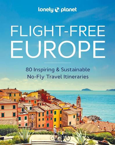 Cover image for Lonely Planet Flight-Free Europe