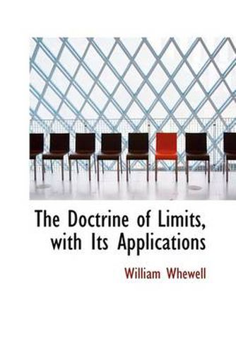 The Doctrine of Limits, with Its Applications