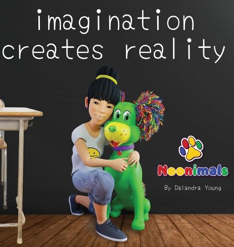 Cover image for Noonimals - Imagination Creates Reality