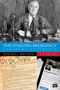 Cover image for The Evolving Presidency: Landmark Documents