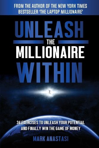 Cover image for Unleash the Millionaire Within