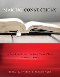 Cover image for Making Connections: Finding Your Place in God's Story