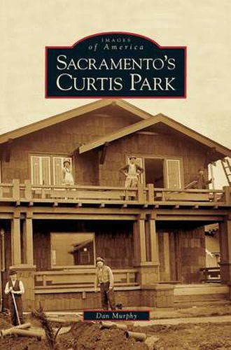 Cover image for Sacramento's Curtis Park