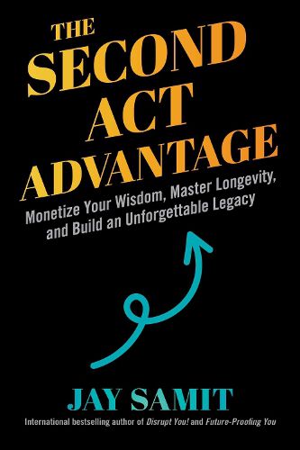 Cover image for Second Act Advantage
