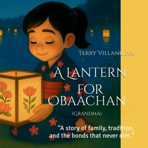 Cover image for A Lantern for Obaachan (Grandma)