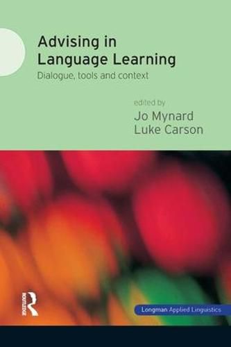 Cover image for Advising in Language Learning: Dialogue, Tools and Context