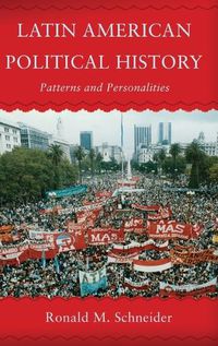 Cover image for Latin American Political History: Patterns and Personalities