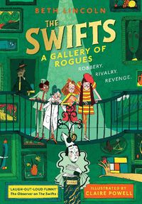 Cover image for The Swifts: A Gallery of Rogues