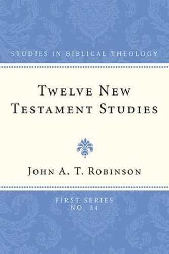 Twelve New Testament Studies