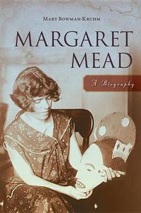 Cover image for Margaret Mead: A Biography