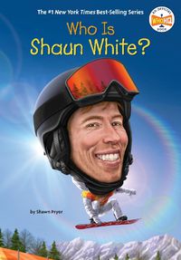 Cover image for Who Is Shaun White?