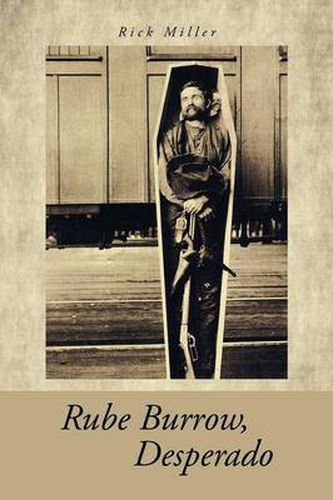 Cover image for Rube Burrow, Desperado