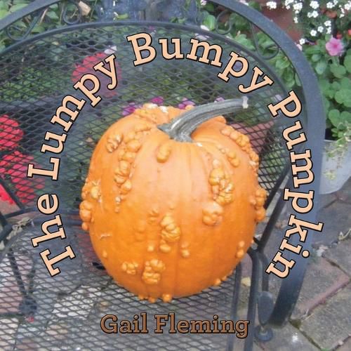 Cover image for The Lumpy Bumpy Pumpkin