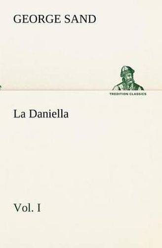 Cover image for La Daniella, Vol. I.