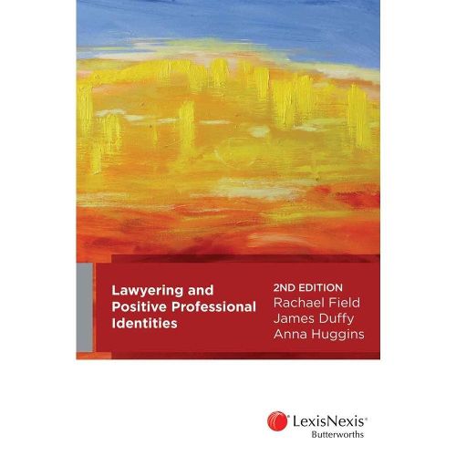 Cover image for Lawyering and Positive Professional Identities