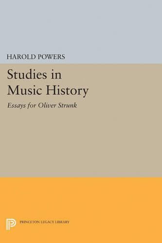 Cover image for Studies in Music History: Essays for Oliver Strunk