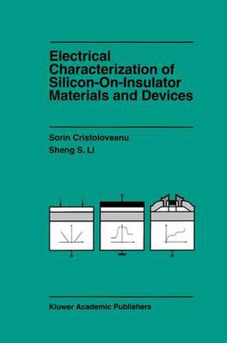 Cover image for Electrical Characterization of Silicon-on-Insulator Materials and Devices