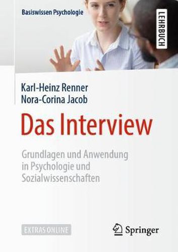 Cover image for Das Interview: Grundlagen und Anwendung in Psychologie und Sozialwissenschaften