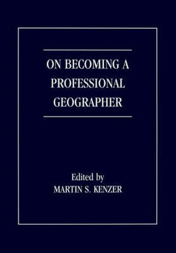 Cover image for On Becoming a Professional Geographer