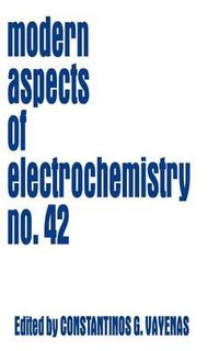 Cover image for Modern Aspects of Electrochemistry 42