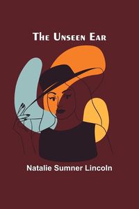 Cover image for The unseen ear