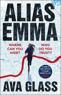 Cover image for Alias Emma: Book One in the Alias Emma series