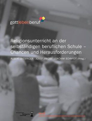 Cover image for Religionsunterricht an der selbstandigen beruflichen Schule