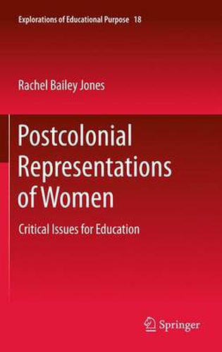 Cover image for Postcolonial Representations of Women: Critical Issues for Education