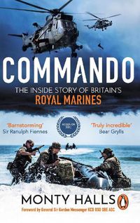 Cover image for Commando: The Inside Story of Britain's Royal Marines