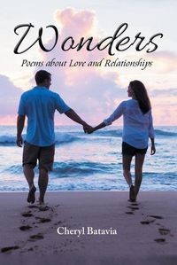 Cover image for Wonders: Poems about Love and Relationships