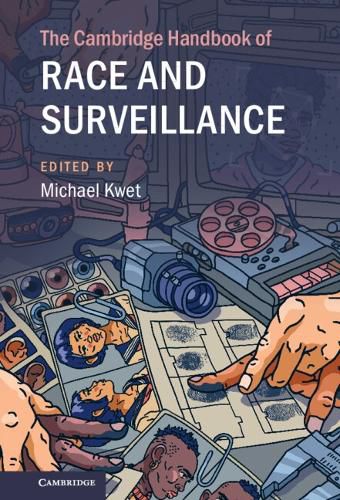 Cover image for The Cambridge Handbook of Race and Surveillance