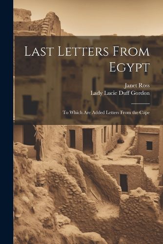 Last Letters From Egypt