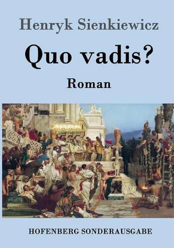 Quo vadis?: Roman