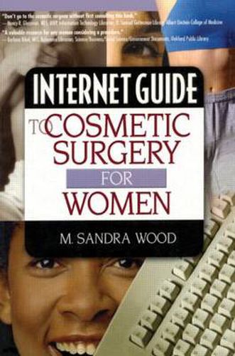 Cover image for Internet Guide to Cosmetic Surgery for Women