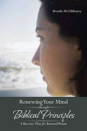 Cover image for Renewing Your Mind Through Biblical Principles