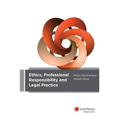 Cover image for Ethics, Professional Responsibility and Legal Practice
