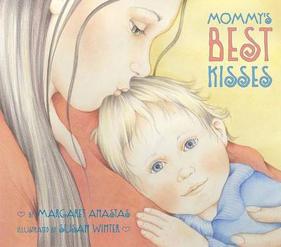 Cover image for Mommy's Best Kisses Board Book